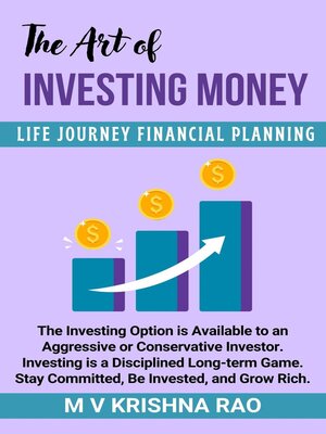 cover image of The Art of Investing Money